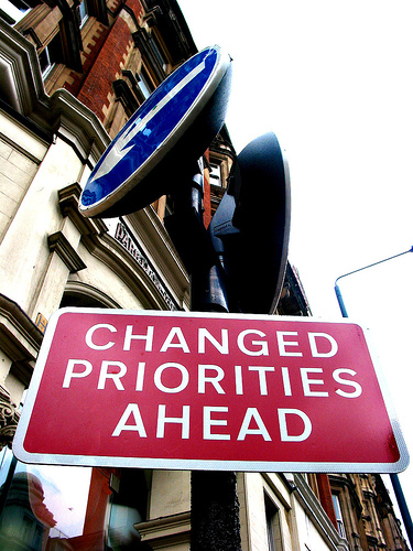 changed priorities sign